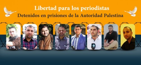 Observatorio: la Autoridad Palestina está librando una feroz lucha contra los periodistas y la libertad de prensa, pero además está infligiendo torturas en los periodistas